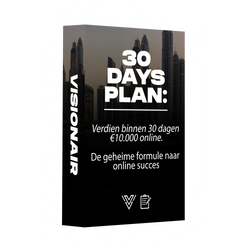 30 DAYS PLAN: Verdien binnen 30 dagen €10.000 online